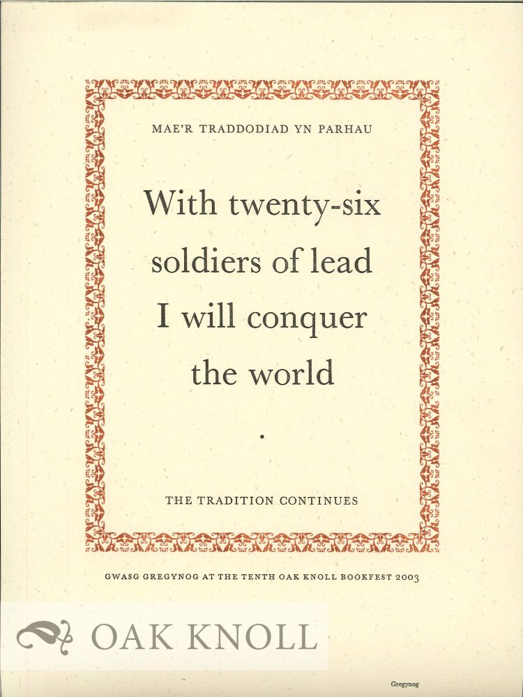 Order Nr. 127077 WITH TWENTY-SIX SOLDIERS OF LEAD I WILL CONQUER THE WORLD, THE TRADITION CONTINUES.