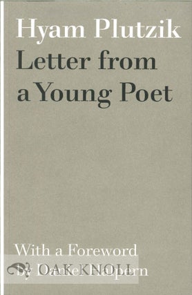 Order Nr. 127596 LETTERS FROM A YOUNG POET. Hyam Plutzik