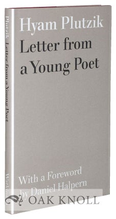Order Nr. 127597 LETTERS FROM A YOUNG POET. Hyam Plutzik