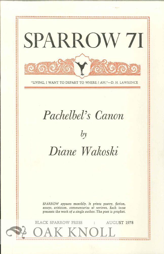 Order Nr. 127638 PACHEBEL'S CANON. SPARROW 71. Diane Wakoski.