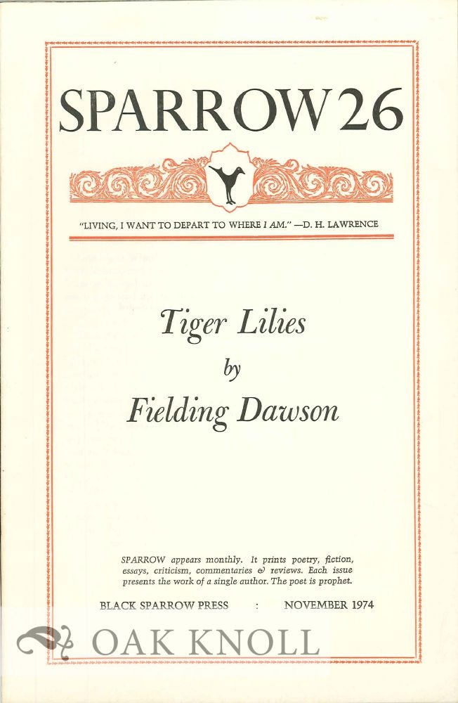 Order Nr. 127667 TIGER LILIES. SPARROW 26. Fielding Dawson.