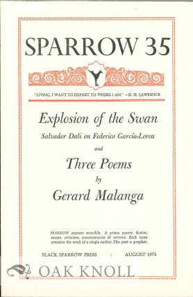 Order Nr. 127677 EXPLOSION OF THE SWAN AND THREE POEMS. SPARROW 35. Gerard Malanga