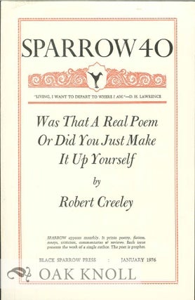 Order Nr. 127682 WAS THAT A REAL POEM OR DID YOU JUST MAKE IT UP YOURSELF. SPARROW 40. Robert...