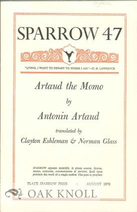 Order Nr. 127689 ARTAUD THE MOMO BY ANTONIN ARTAUD. SPARROW 47. Clayton Eshleman, Norman Glass
