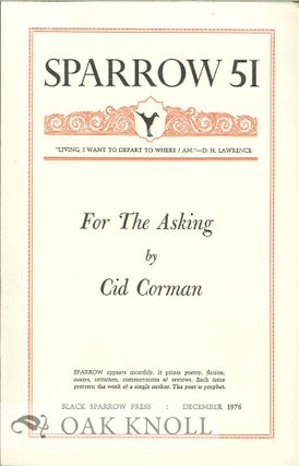 Order Nr. 127693 FOR THE ASKING. SPARROW 51. Cid Corman