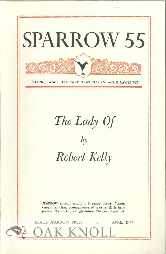 Order Nr. 127697 THE LADY OF. SPARROW 55. Robert Kelly.