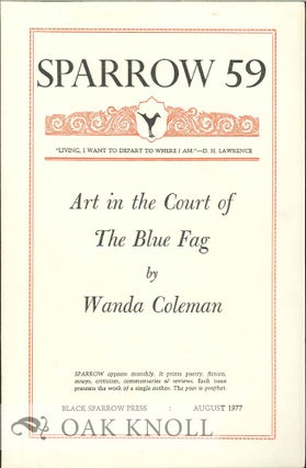 Order Nr. 127701 ART IN THE COURT OF THE BLUE FLAG. SPARROW 59. Wanda Coleman