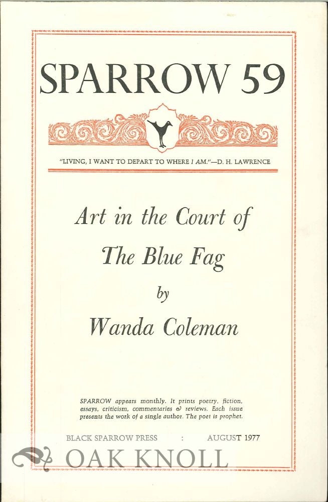 Order Nr. 127701 ART IN THE COURT OF THE BLUE FLAG. SPARROW 59. Wanda Coleman.