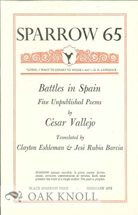 Order Nr. 127708 BATTLES IN SPAIN: FIVE UNPUBLISHED POEMS BY CESAR VALLEJO. SPARROW 65. Clayton...