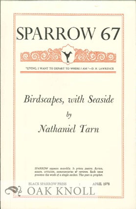 Order Nr. 127710 BIRDSCAPES, WITH SEASIDE. SPARROW 67. Nathaniel Tarn
