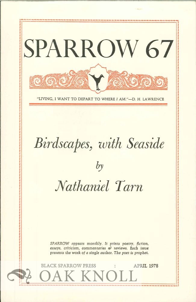 Order Nr. 127710 BIRDSCAPES, WITH SEASIDE. SPARROW 67. Nathaniel Tarn.