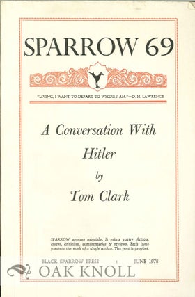 Order Nr. 127712 A CONVERSATION WITH HITLER. SPARROW 69. Tom Clark