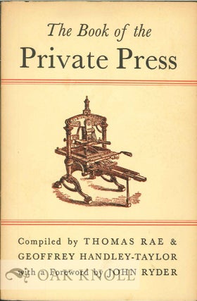 Order Nr. 128452 THE BOOK OF THE PRIVATE PRESS, A CHECK-LIST. Thomas Rae, Geoffrey Handley-Taylor