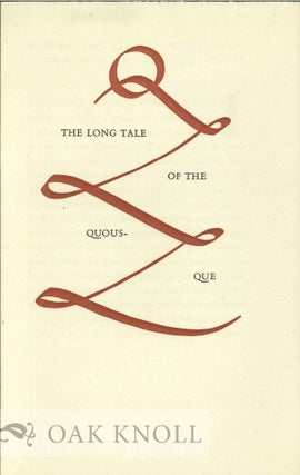 Order Nr. 128543 THE LONG TALE OF THE QUOUS-QUE