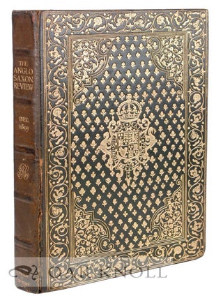THE ANGLO SAXON REVIEW, A QUARTERLY MISCELLANY. VOLUMES I-III.