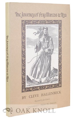 Order Nr. 129012 THE JOURNEY OF FRAY MARCOS DE NIZA. Cleve Hallenbeck