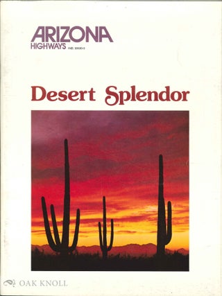 Order Nr. 129087 DESERT SPLENDOR. Lawrence Clark Powell