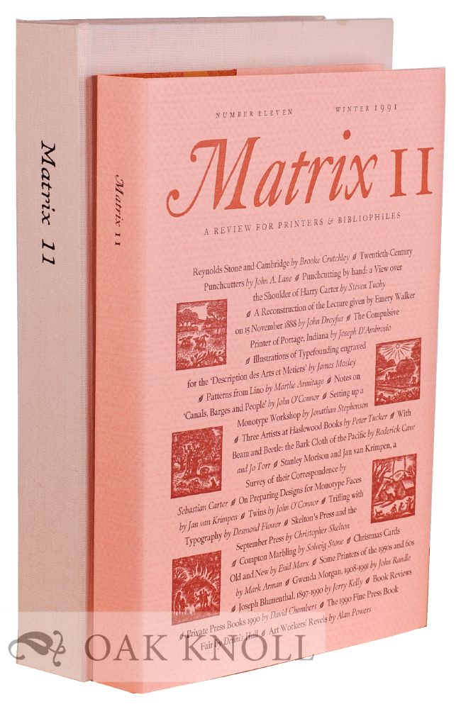 Order Nr. 129292 MATRIX 11: A REVIEW FOR PRINTERS AND BIBLIOPHILES.