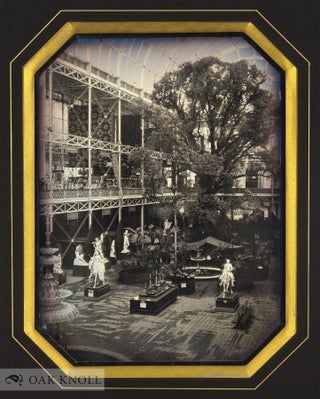 PHOTOGRAPHY AND THE 1851 GREAT EXHIBITION