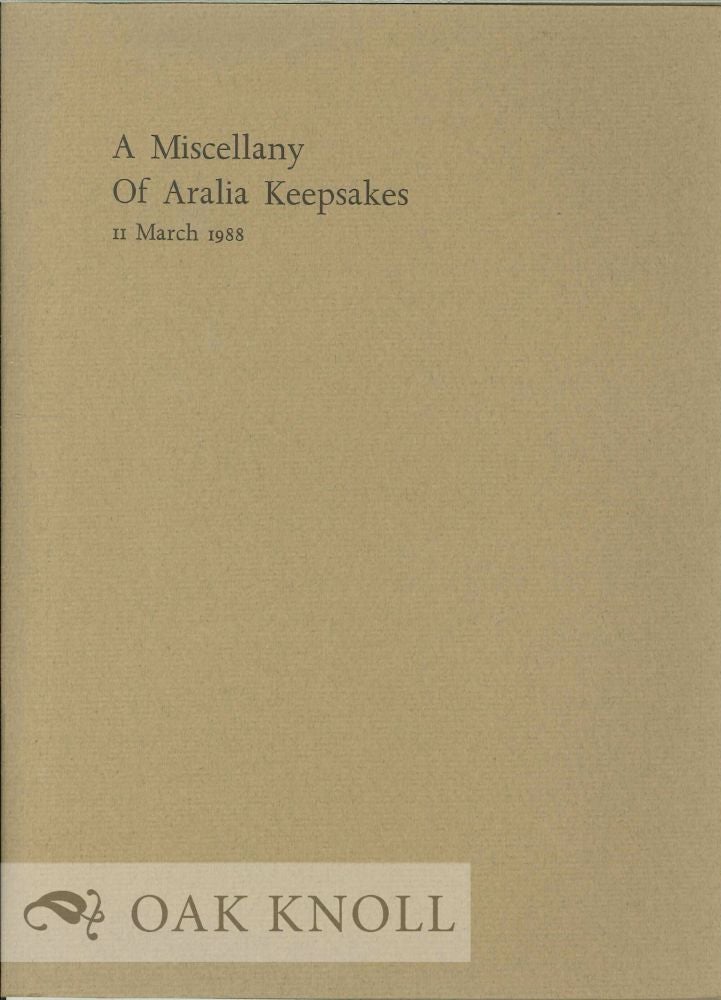 Order Nr. 129546 A MISCELLANY OF ARALIA KEEPSAKES.