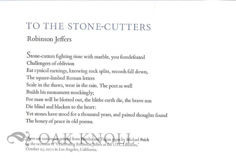 Order Nr. 129687 TO THE STONE-CUTTERS. Robinson Jeffers.