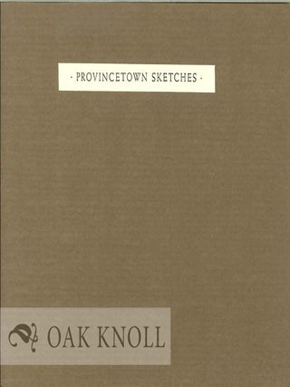Order Nr. 129743 PROVINCETOWN SKETCHES. Eamon Grennan