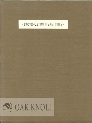 Order Nr. 129744 PROVINCETOWN SKETCHES. Eamon Grennan