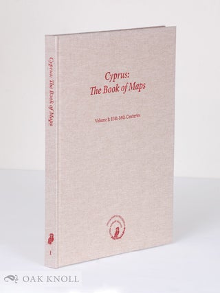 Order Nr. 129781 CYPRUS: THE BOOK OF MAPS, ANNOTATED CATALOGUE OF THE PRINTED MAPS OF CYPRUS,...