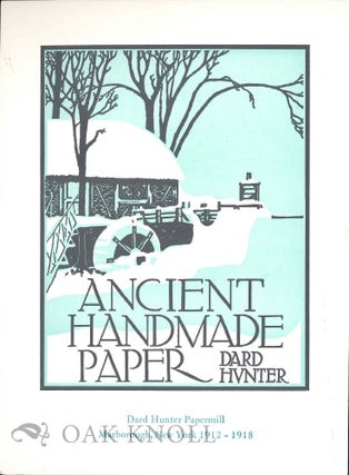 Order Nr. 129831 ANCIENT HANDMADE PAPER. Dard Hunter
