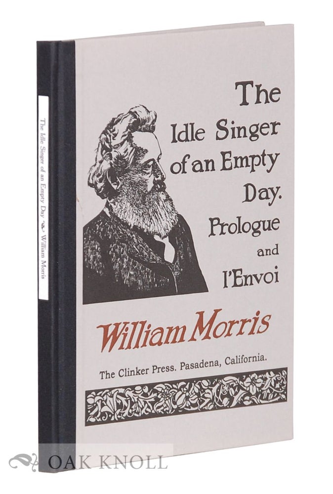 Order Nr. 129844 THE IDLE SINGER OF AN EMPTY DAY. Wiliam Morris.