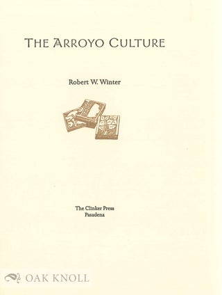THE ARROYO CULTURE.