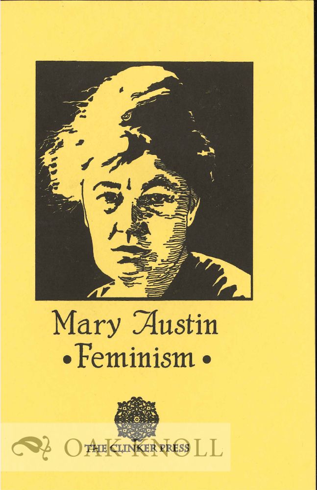 Order Nr. 129855 FEMINISM. Mary Austin.