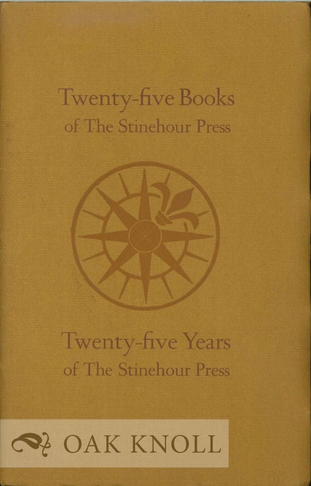 Order Nr. 129968 TWENTY-FIVE BOOKS OF THE STINEHOUR PRESS: TWENTY-FIVE YEARS OF THE STINEHOUR PRESS.