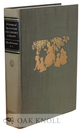 Order Nr. 130127 CATALOGUE OF THE COTSEN CHILDREN'S LIBRARY: THE TWENTIETH CENTURY, A-L (VOL. I