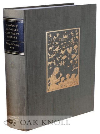 Order Nr. 130128 CATALOGUE OF THE COTSEN CHILDREN'S LIBRARY: THE TWENTIETH CENTURY, M-Z...
