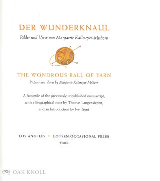 DER WUNDERKNAUL: THE WONDROUS BALL OF YARN PICTURES AND VERSES