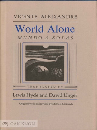 Order Nr. 130166 WORLD ALONE MUNDO A SOLAS. Vincente Aleixandre