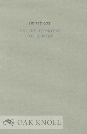 Order Nr. 130217 ON THE LOOKOUT FOR A POET. Sidney Cox