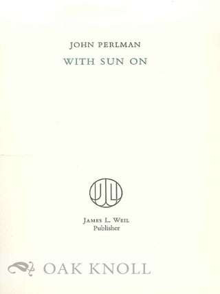 Order Nr. 130236 WITH SUN ON. John Perlman