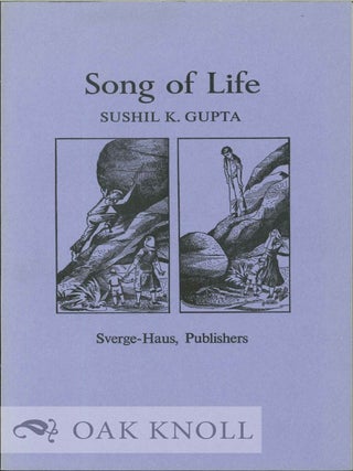 Order Nr. 130285 SONG OF LIFE. Sushil K. Gupta