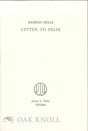 Order Nr. 130319 LETTER TO FELIX. Barriss Mills