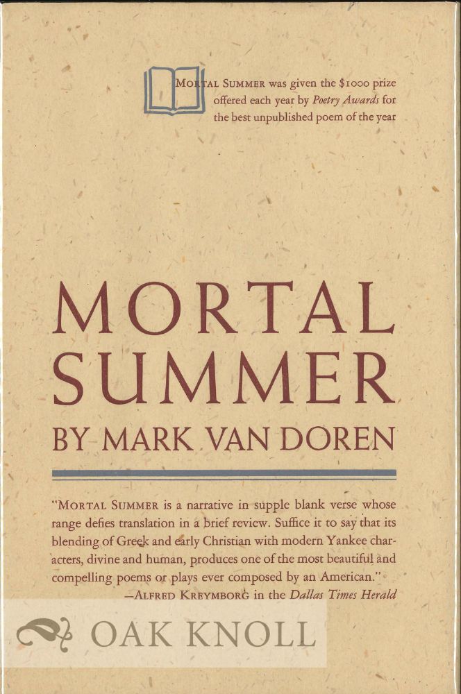 Order Nr. 130345 MORTAL SUMMER. Mark Van Doren.