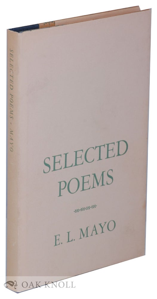 Order Nr. 130383 SELECTED POEMS. E. L. Mayo.