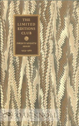 Order Nr. 130415 LIMITED EDITIONS CLUB THE TWENTY-EIGHTH SERIES 1959-1960