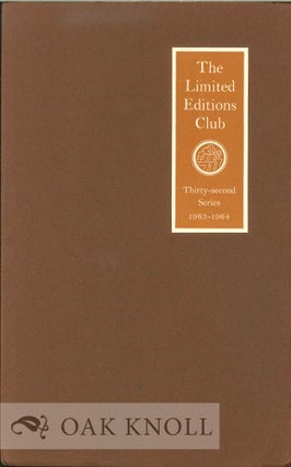 Order Nr. 130417 THE LIMITED EDITIONS CLUB THIRTY-SECOND SERIES 1963-1964