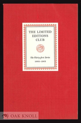 Order Nr. 130489 THE LIMITED EDITIONS CLUB THIRTY-FIRST SERIES 1962-1963
