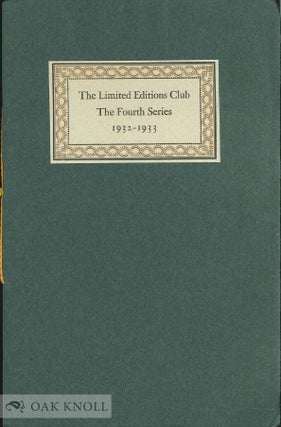 Order Nr. 130508 THE LIMITED EDITIONS CLUB FOURTH SERIES 1932-1933