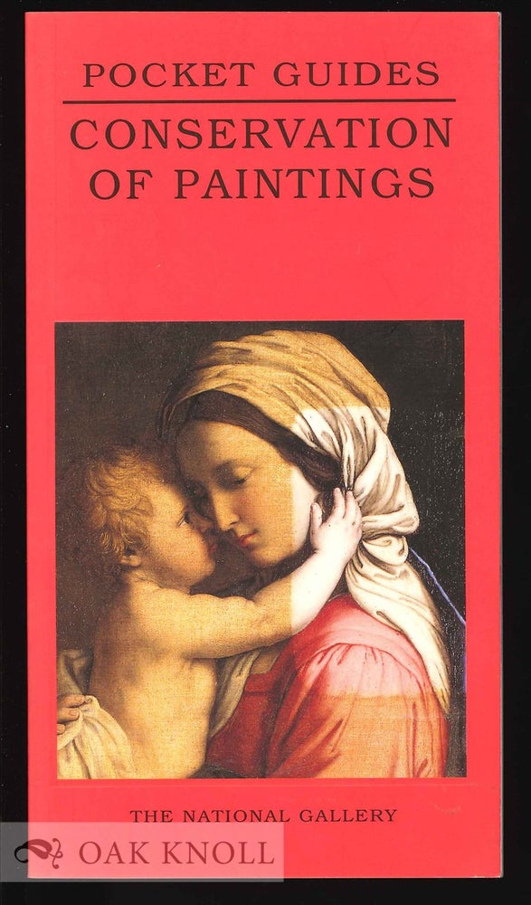 Order Nr. 130562 CONSERVATION OF PAINTINGS. David Bomford.