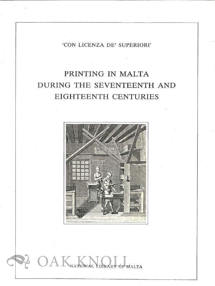 Order Nr. 130570 PRINTING IN MALTA DURING THE SEVENTEENTH AND EIGHTEENTH CENTURIES.