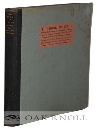 Order Nr. 130611 THE BOOK IN ITALY DURING THE FIFTEENTH AND SIXTEENTH CENTURIES SHOWN IN...